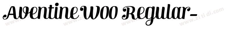 Aventine W00 Regular字体转换
